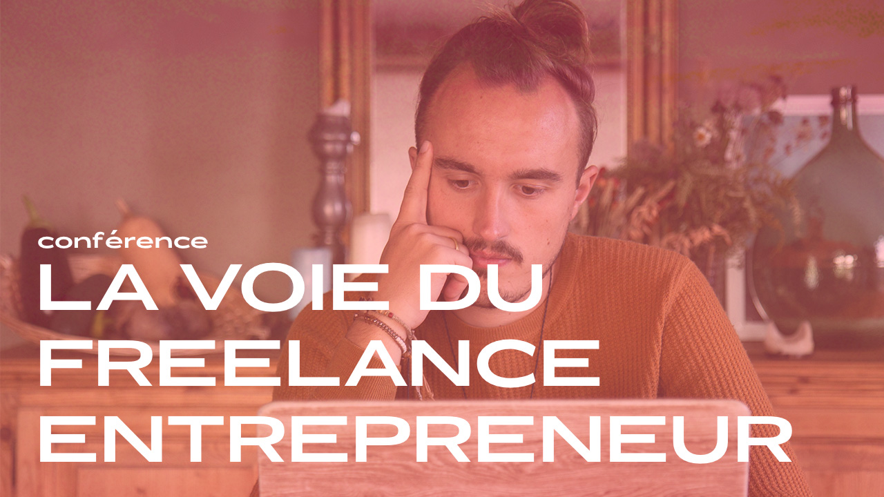 La voie du freelance entrepreneur