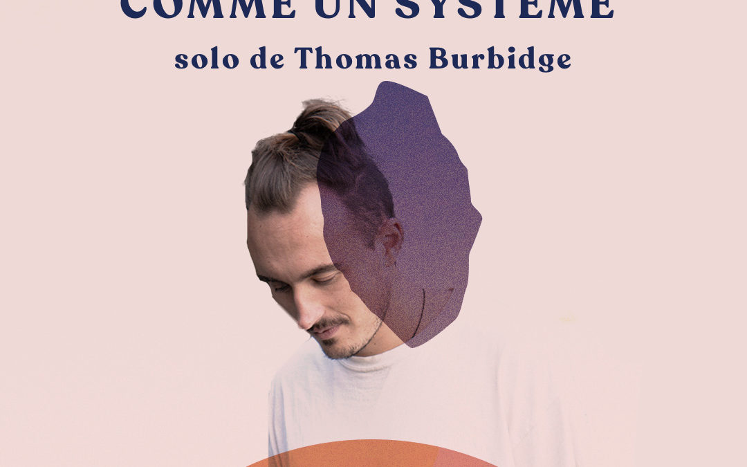Penser son entreprise comme un système – Thomas Burbidge